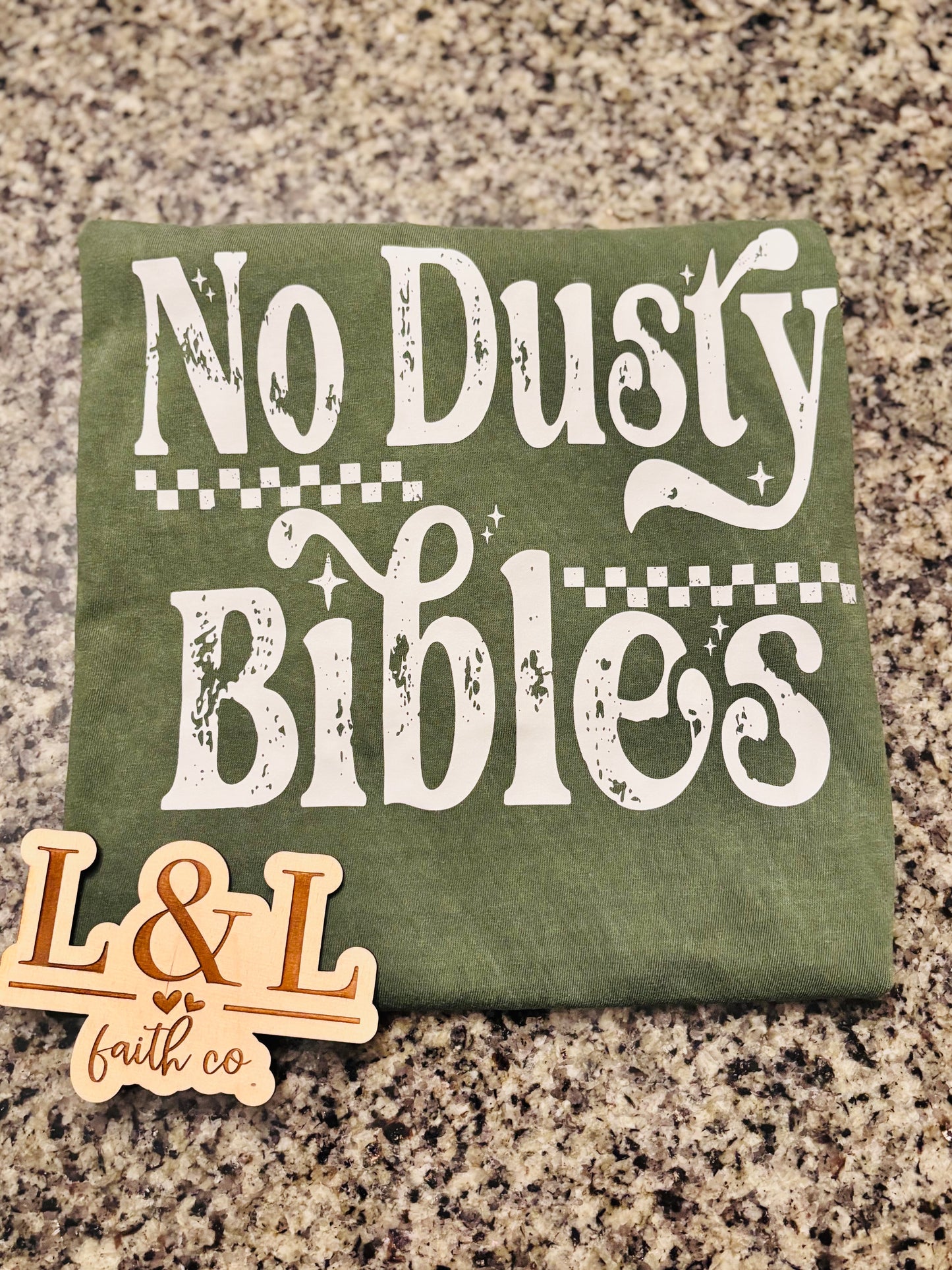 Comfort Colors® “No Dusty Bibles” Tee